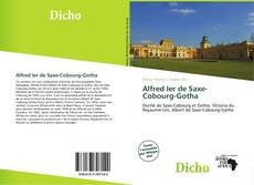 Couverture de Alfred Ier de Saxe-Cobourg-Gotha