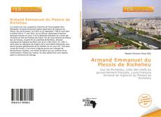 Couverture de Armand Emmanuel du Plessis de Richelieu