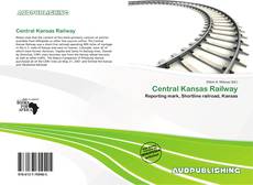 Buchcover von Central Kansas Railway