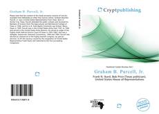 Bookcover of Graham B. Purcell, Jr.