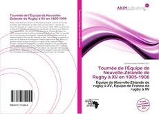 Couverture de Tournée de l'Équipe de Nouvelle-Zélande de Rugby à XV en 1905-1906