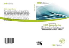 Bookcover of 2006 Japan Series