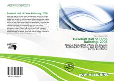 Buchcover von Baseball Hall of Fame Balloting, 2005