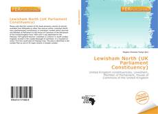 Bookcover of Lewisham North (UK Parliament Constituency)