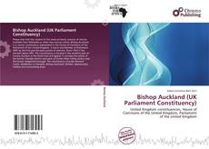 Capa do livro de Bishop Auckland (UK Parliament Constituency) 