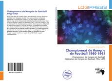 Portada del libro de Championnat de Hongrie de Football 1960-1961