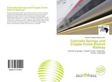 Colorado Springs and Cripple Creek District Railway的封面