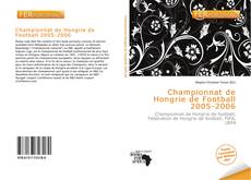 Bookcover of Championnat de Hongrie de Football 2005-2006