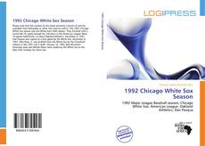 Buchcover von 1992 Chicago White Sox Season