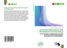 Liverpool Wavertree (UK Parliament Constituency)的封面