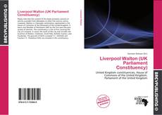 Обложка Liverpool Walton (UK Parliament Constituency)