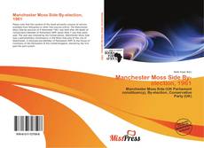 Manchester Moss Side By-election, 1961 kitap kapağı