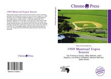 Bookcover of 1989 Montreal Expos Season