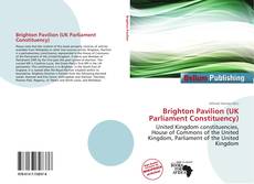 Brighton Pavilion (UK Parliament Constituency)的封面