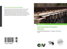 Portada del libro de Ferrocarriles Chiapas-Mayab