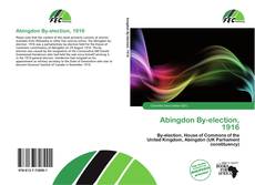 Обложка Abingdon By-election, 1916