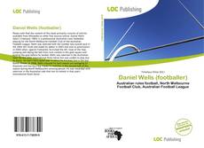 Bookcover of Daniel Wells (footballer)