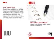 Couverture de Elmer Truesdell Merrill