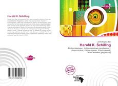 Bookcover of Harold K. Schilling