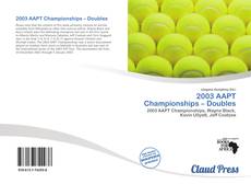 Bookcover of 2003 AAPT Championships – Doubles