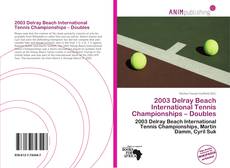 Couverture de 2003 Delray Beach International Tennis Championships – Doubles