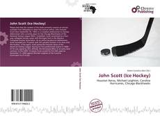 Bookcover of John Scott  (Ice Hockey)