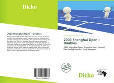 Bookcover of 2003 Shanghai Open – Doubles