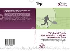 2003 Dubai Tennis Championships and Duty Free Women's Open的封面