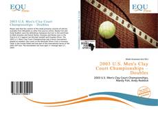 2003 U.S. Men's Clay Court Championships – Doubles的封面