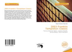 Bookcover of 2003 Franklin Templeton Classic