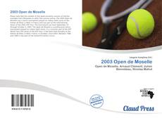 Bookcover of 2003 Open de Moselle