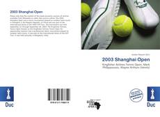 Bookcover of 2003 Shanghai Open