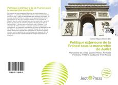 Borítókép a  Politique extérieure de la France sous la monarchie de Juillet - hoz