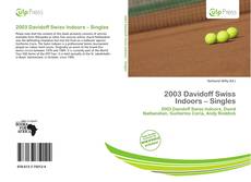 Buchcover von 2003 Davidoff Swiss Indoors – Singles