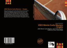 Bookcover of 2003 Monte Carlo Masters – Singles