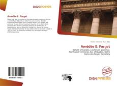 Bookcover of Amédée E. Forget