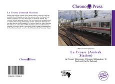 Bookcover of La Crosse (Amtrak Station)