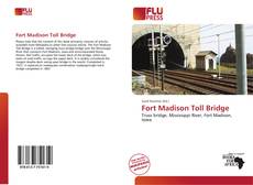 Fort Madison Toll Bridge的封面