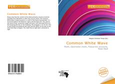 Bookcover of Common White Wave