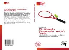 2003 Wimbledon Championships – Women's Doubles的封面