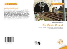 Bookcover of Del Monte (Train)