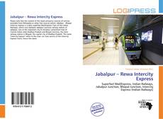 Capa do livro de Jabalpur – Rewa Intercity Express 