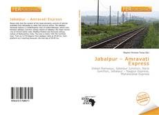 Bookcover of Jabalpur – Amravati Express