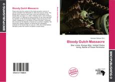 Обложка Bloody Gulch Massacre