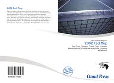 Bookcover of 2002 Fed Cup