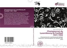 Championnat du Luxembourg de Football 1931-1932 kitap kapağı