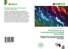 Capa do livro de Championnat du Luxembourg de Football 1949-1950 