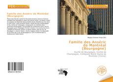 Bookcover of Famille des Anséric de Montréal (Bourgogne)