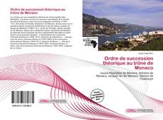 Capa do livro de Ordre de succession théorique au trône de Monaco 