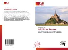 Couverture de Luitfrid Ier d'Alsace